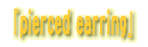 wpierced earringx 